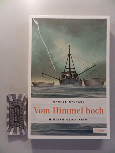 Vom Himmel hoch (Hinterm Deich Krimi) von Emons Verlag